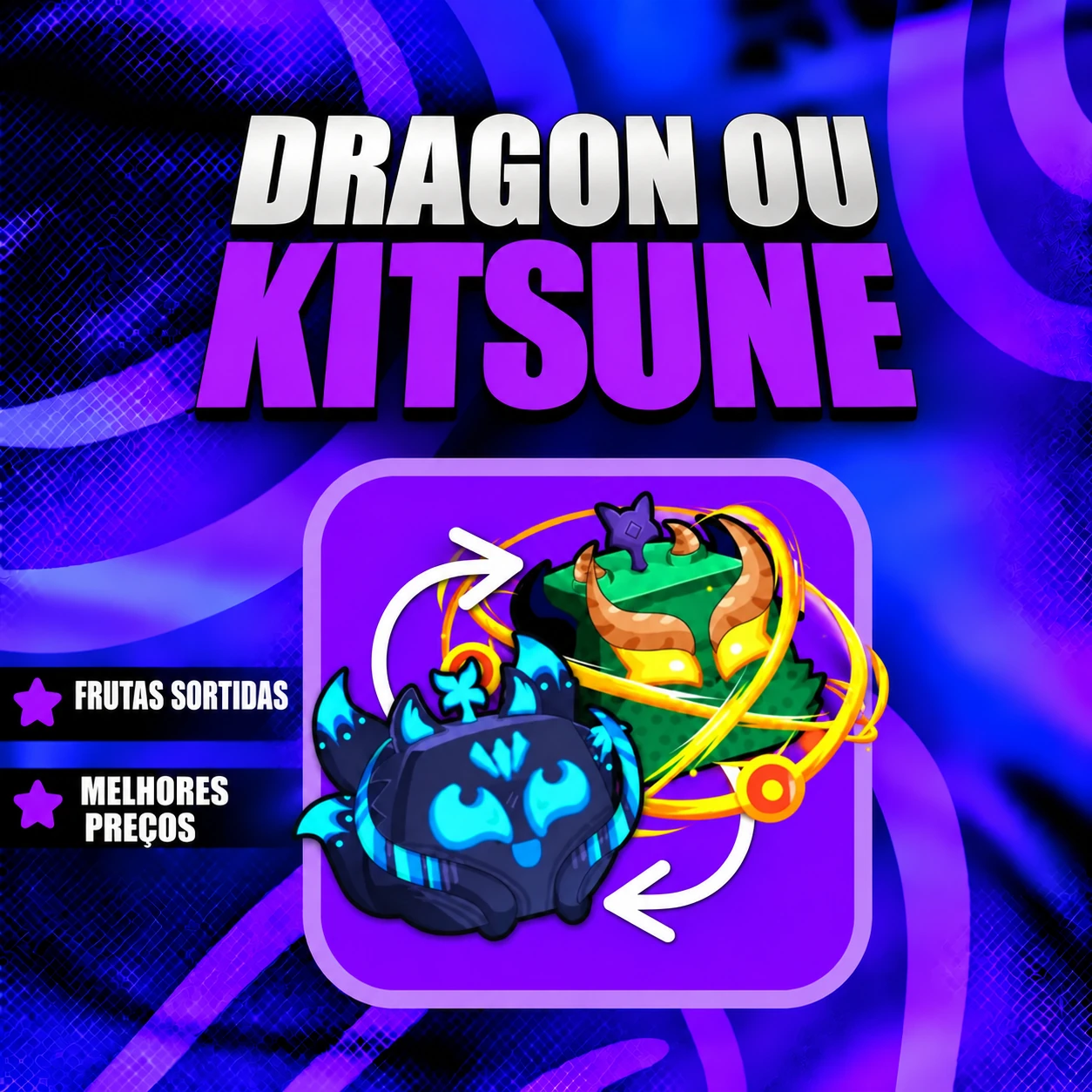 『 🎲 』 DRAGON OU KITSUNE GARANTIDA