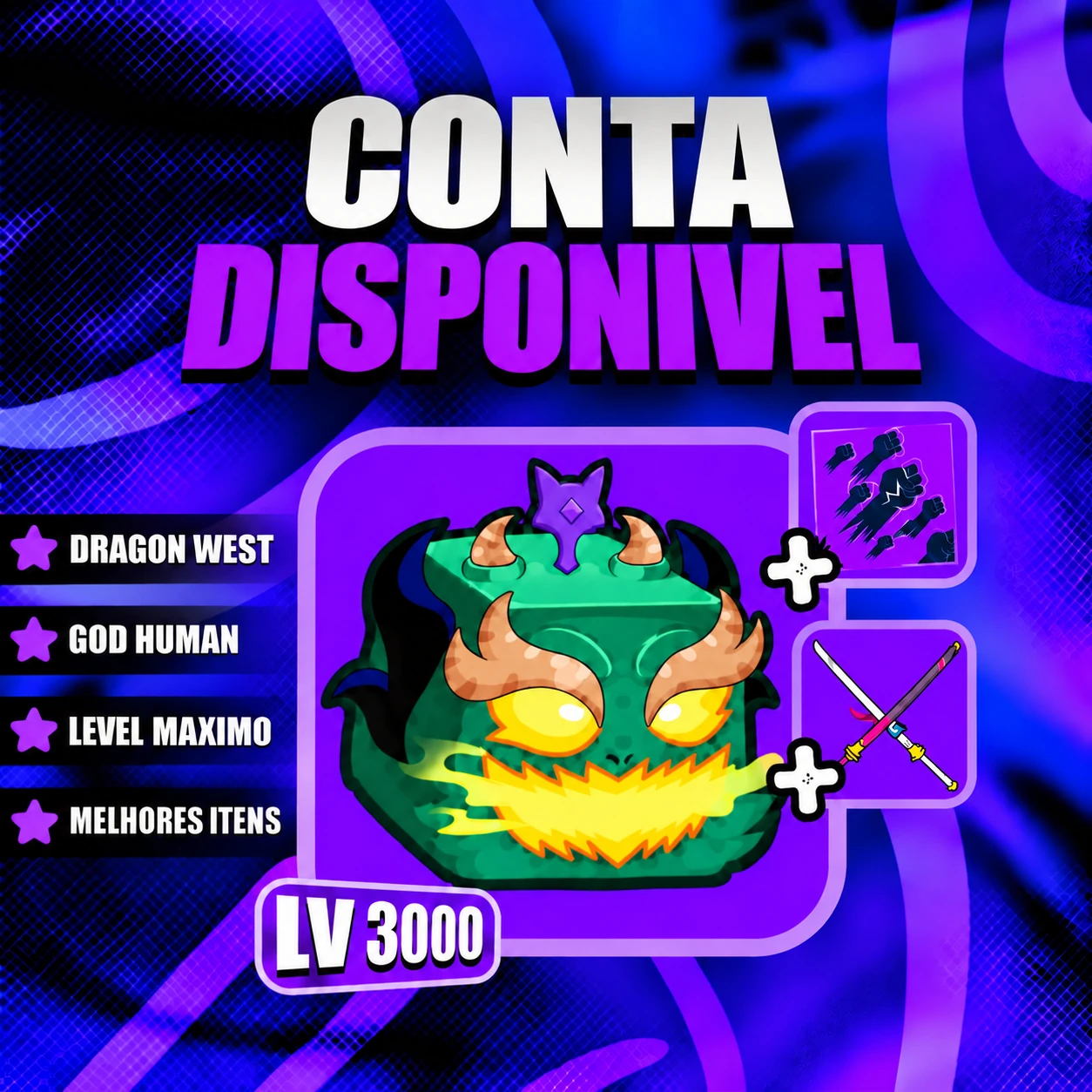 『 🐉 』 DRAGON WEST + GODHUMAN + LEVEL MÁX
