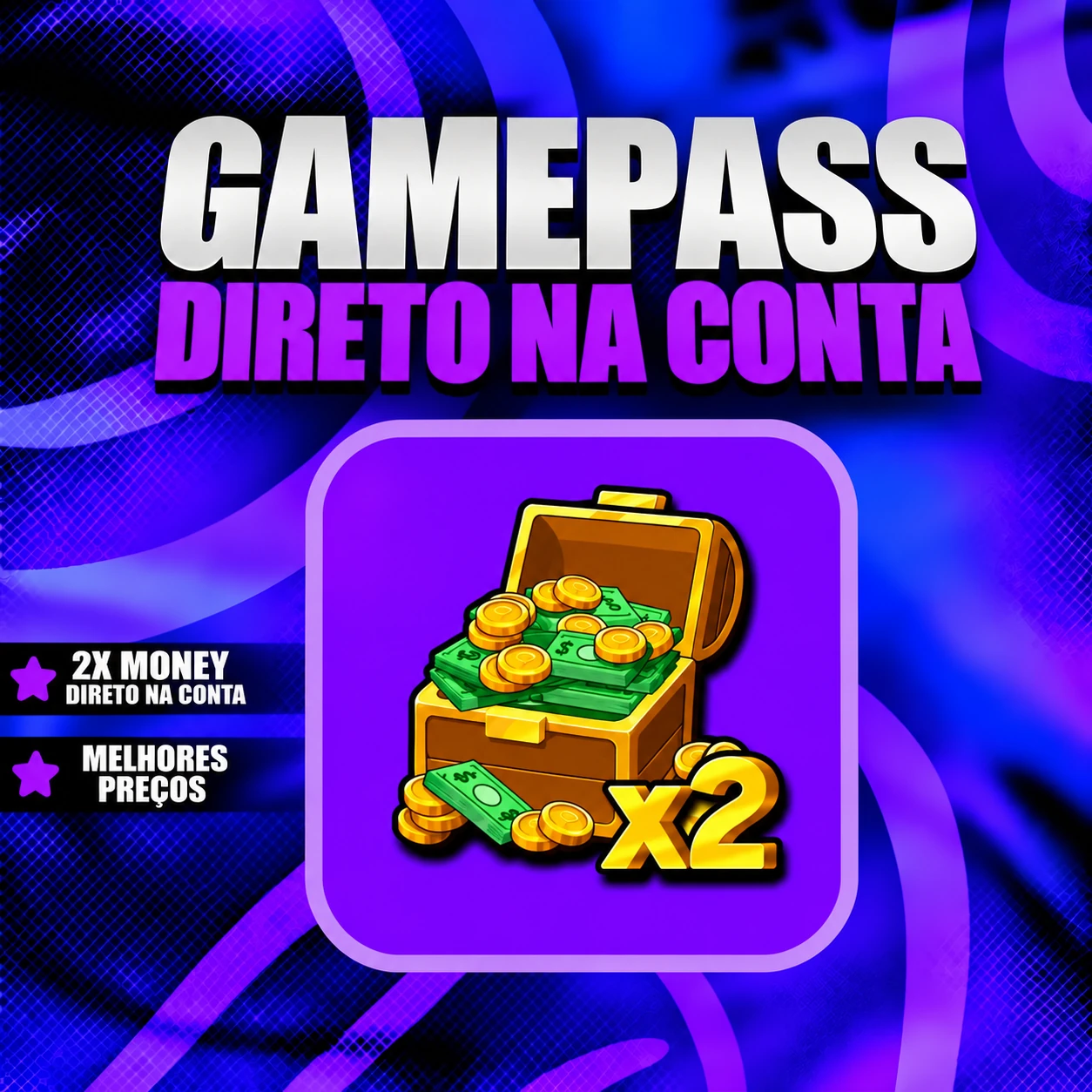 『 🎮 』 2X MONEY